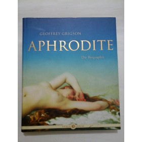 APHRODITE  -  GEOFFREY GRIGSON (Afrodita)